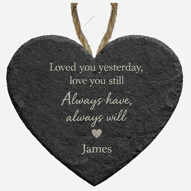 Personalised Engraved Slate Heart – “Always Have, Always Will”