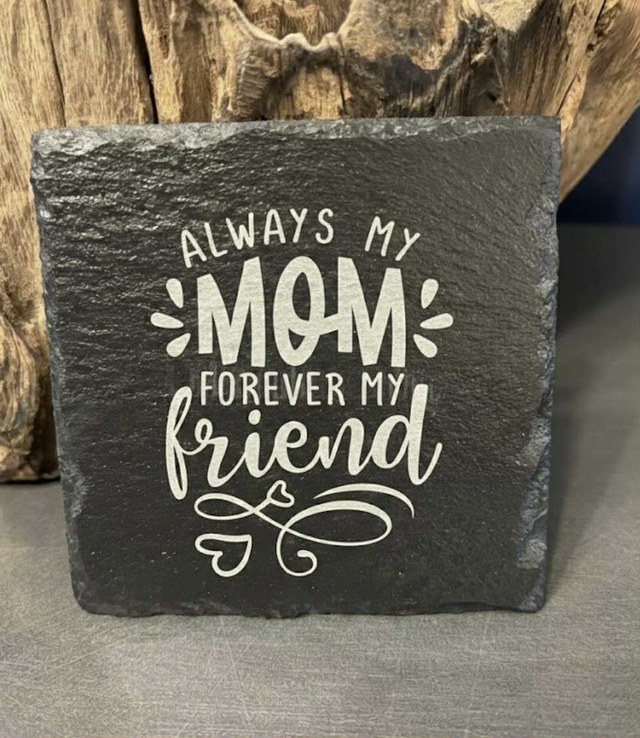 “Always My Mom, Forever My Friend” Engraved Slate Plaque – Mother’s Day Gift (10 × 10 cm)